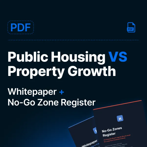 Public Housing vs Property Growth — Whitepaper & No-Go Zones Register